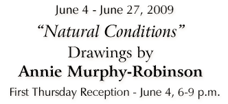 "New Drawings in Charcoal and Pastel: Annie Murphy Robinson" -- Click for Details...